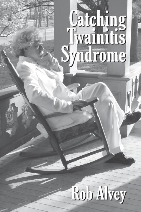 Catching Twainitis Syndrome